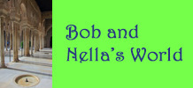 Bob and Nella's World