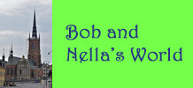 Bob and Nella's World